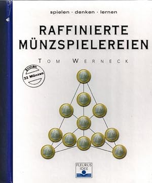 Seller image for Raffinierte Mnzspielereien. Spielen, Denken, Lernen, enthlt 32 Mnzen (kompl. vorhanden ) for sale by La Librera, Iberoamerikan. Buchhandlung
