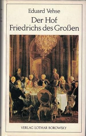 Seller image for Der Hof Friedrichs des Groen. for sale by La Librera, Iberoamerikan. Buchhandlung