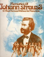 Seller image for Memories of Johann Strauss: Twelve Most Famous Waltzes for sale by Mom's Resale and Books