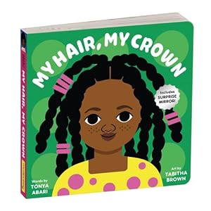 Seller image for My Hair, My Crown Board Book [Paperback ] for sale by booksXpress