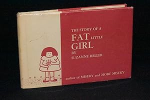 Seller image for The Story of a FAT Little GIRL for sale by Books by White/Walnut Valley Books