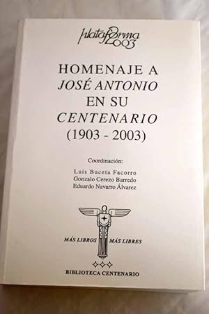 Imagen del vendedor de Homenaje a Jos Antonio en su centenario a la venta por Alcan Libros