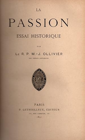 Seller image for La passion,essai historique for sale by JP Livres