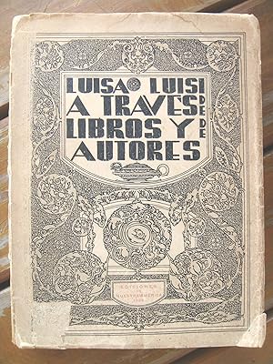 Imagen del vendedor de A TRAVES DE DE LIBROS Y DE AUTORES. a la venta por Cabalgando en un Silbido