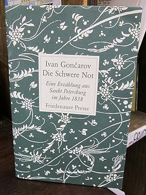 Seller image for Die Schwere Not: Eine Erzahlung aus Sankt Petersburg im Jahre 1838 for sale by Atlantic Bookshop