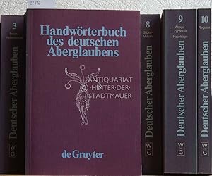 Image du vendeur pour Handwrterbuch des deutschen Aberglaubens. (10 Bde.) mis en vente par Antiquariat hinter der Stadtmauer