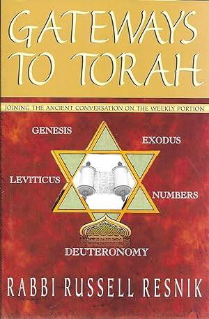 Seller image for Gateways to Torah: Joining the Ancient Conversation on the Weekly Portion for sale by GLENN DAVID BOOKS