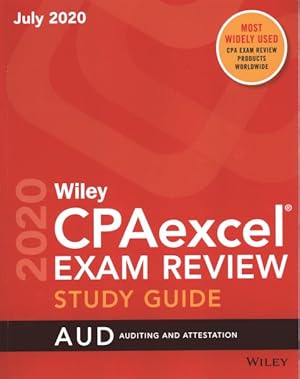 Seller image for Wiley Cpaexcel Exam Review July 2020 : Auditing and Attestation for sale by GreatBookPricesUK