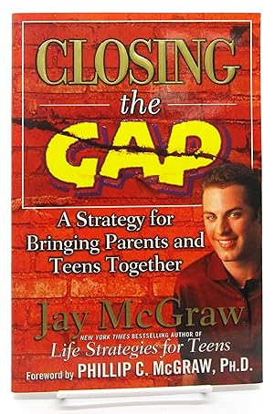 Immagine del venditore per Closing the Gap: A Strategy for Bringing Parents and Teens Together venduto da Book Nook