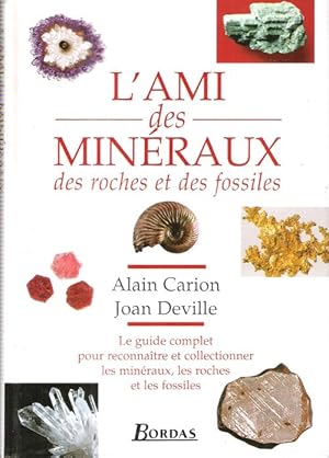 L'Ami des Minéraux , des Roches et des Fossiles