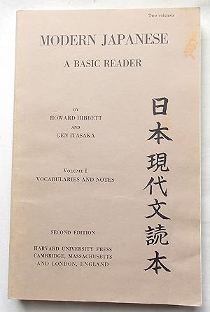 Modern Japanese A Basic Reader Volume I (1) Vocabularies and Notes