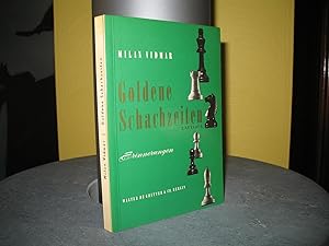 Bild des Verkufers fr Goldene Schachzeiten: Erinnerungen. zum Verkauf von buecheria, Einzelunternehmen
