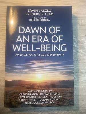 Seller image for Dawn of an Era of Well-Being: New Paths to a Better World for sale by Wentworth Books