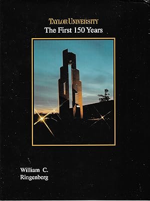 Seller image for Taylor University: The First 150 Years for sale by Cher Bibler