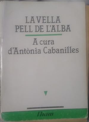 La vella pell de l'alba