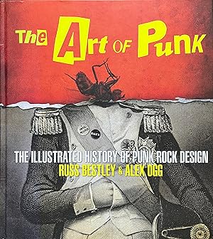 Seller image for The Art of Punk: The Illustrated History of Punk Rock Design for sale by Object Relations, IOBA