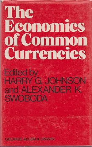 Seller image for The Economics of Common Currencies for sale by Snookerybooks