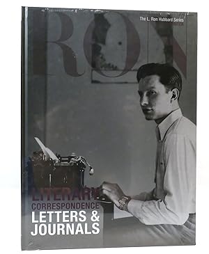 Seller image for LITERARY CORRESPONDENCE- LETTERS & JOURNALS The L. Ron Hubbard Series for sale by Rare Book Cellar