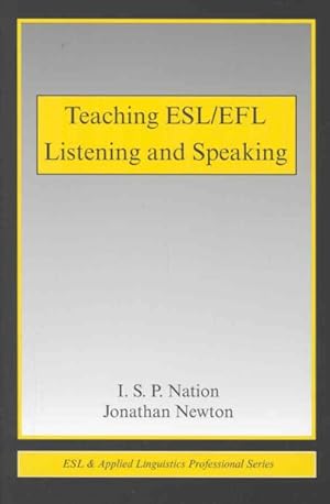 Bild des Verkufers fr Teaching ESL/EFL Listening And Speaking zum Verkauf von GreatBookPrices
