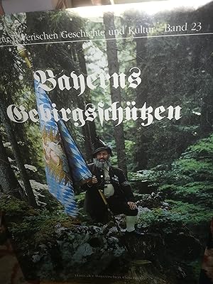 Bild des Verkufers fr Hefte zur Bayerischen Geschichte und Kultur Band 23, Bayerns Gebirgsschtzen zum Verkauf von Verlag Robert Richter