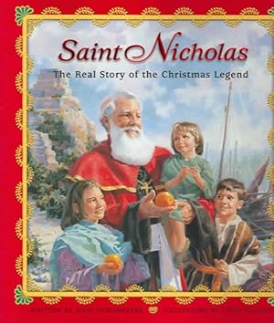 Immagine del venditore per Saint Nicholas : The Real Story of the Christmas Legend venduto da GreatBookPrices