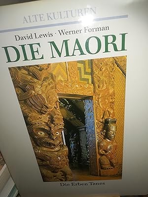 Bild des Verkufers fr Die Maori, Die Erben Tanes zum Verkauf von Verlag Robert Richter