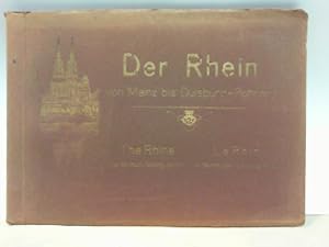 Der Rhein von Mainz bis Duisburg - Ruhrort - 37 Ansichten