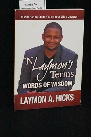 'N Laymon's Terms: Words of Wisdom