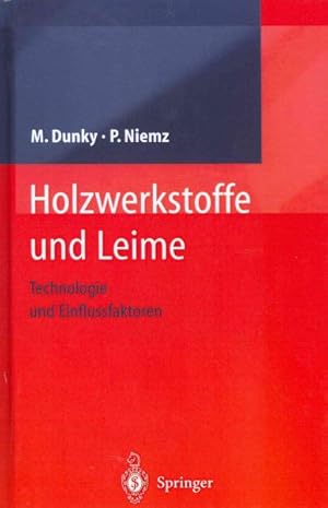 Seller image for Holzwerkstoffe Und Leime : Technologie Und Einflussfaktoren -Language: German for sale by GreatBookPrices