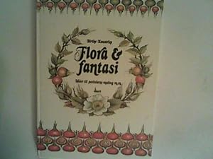 Flora & fantasi