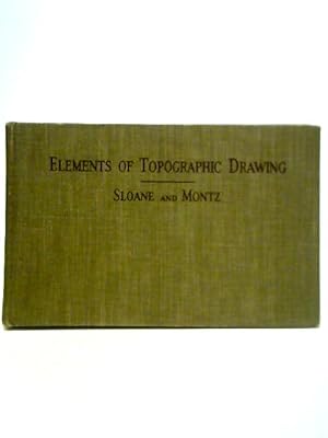 Bild des Verkufers fr Elements of Topographic Drawing zum Verkauf von World of Rare Books