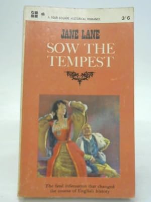 Seller image for Sow the Tempest for sale by World of Rare Books