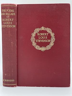 The Poems and Ballads of Robert Louis Stevenson [FIRST EDITION]