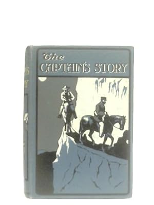 Bild des Verkufers fr The Captain's Story zum Verkauf von World of Rare Books