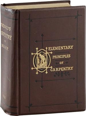 Bild des Verkufers fr Elementary Principles of Carpentry zum Verkauf von Lorne Bair Rare Books, ABAA