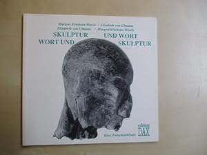 Bild des Verkufers fr Skulptur und Wort - Wort und Skulptur. Eine Zwischenbilanz zum Verkauf von Brcke Schleswig-Holstein gGmbH