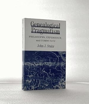 Imagen del vendedor de Genealogical Pragmatism: Philosophy, Experience, and Community a la venta por boredom books