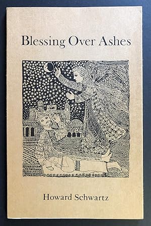 A Blessing Over Ashes (rare first state, with "Blessing Over Ashes" on jacket and title page)