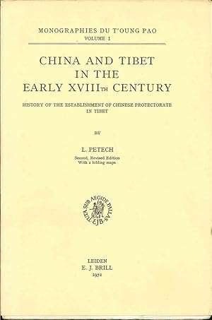 Seller image for China and Tibet in the Early 18th Century. History of the Establishment of Chinese Protectorate in Tibet. for sale by The Isseido Booksellers, ABAJ, ILAB