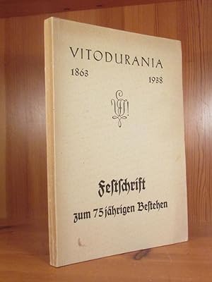 Imagen del vendedor de Vitodurania 1863 - 1938. Festschrift zur Feier des 75 jhrigen Bestehens. a la venta por Das Konversations-Lexikon