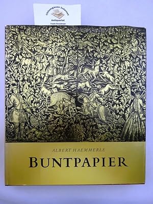 Imagen del vendedor de Buntpapier : Herkommen, Geschichte, Techniken, Beziehungen zur Kunst. Unter Mitarbeit von Olga Hirsch. a la venta por Chiemgauer Internet Antiquariat GbR