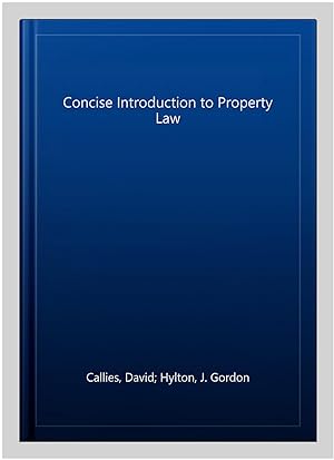 Imagen del vendedor de Concise Introduction to Property Law a la venta por GreatBookPrices