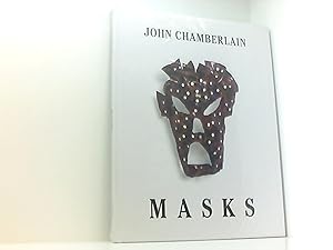 John Chamberlain - Masks Catalogue