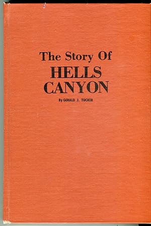 The Story of Hells Canyon