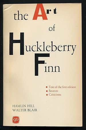 Seller image for The Art of Huckleberry Finn: Text : Sources : Criticisms for sale by Between the Covers-Rare Books, Inc. ABAA