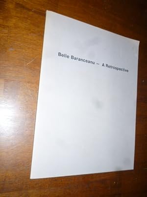 Seller image for Belle Baranceanu--A Retrospective for sale by Gargoyle Books, IOBA