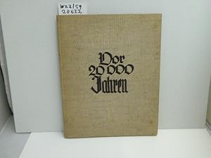 Bild des Verkufers fr Vor 20000 Jahren : Eiszeitliche Rentierjger in Holstein. zum Verkauf von Schuebula