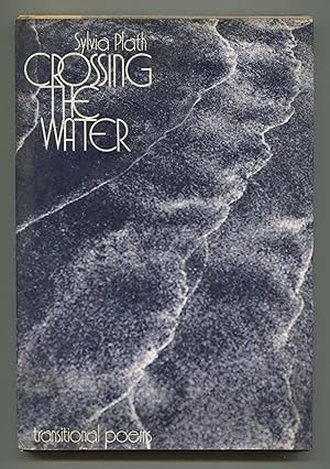 Seller image for Crossing the Water: Transitional Poems for sale by Between the Covers-Rare Books, Inc. ABAA