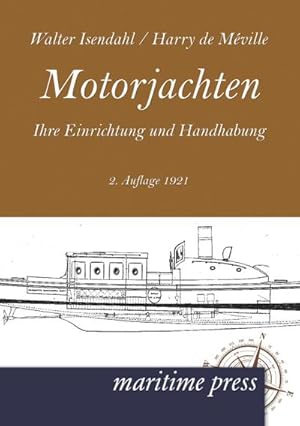 Seller image for Motorjachten for sale by Wegmann1855