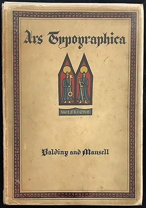 Ars Typographica, being a selection of the types, borders and initials of the printing house of B...